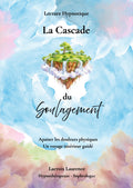 La Cascade du Soulagement