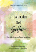 El Jardin del Soltar